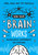 How Your Brain Works (Neuroscience Experiments for Everyone) by Greg Gage, Tim Marzullo, 9780262544382