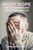 Most Dope (The Extraordinary Life of Mac Miller) - 9781419764004 by Paul Cantor, 9781419764004