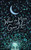 What the Moon Gave Her by Christi Steyn, 9781524873820
