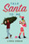 Talk Santa to Me by Linda Urban, 9781534478831