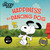Happiness Is a Dancing Dog by Charles  M. Schulz, Patty Michaels, 9781665920216