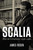 Scalia (Rise to Greatness, 1936 to 1986) by James Rosen, 9781684512270