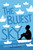 The Bluest Sky - 9780593372791 by Christina Diaz Gonzalez, 9780593372791