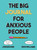 The Big Journal for Anxious People by Jordan Reid, Erin Williams, 9780593539507