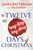 The Twelve Topsy-Turvy, Very Messy Days of  Christmas (A Novel) - 9780316474429 by James Patterson, Tad Safran, 9780316474429