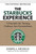 The Starbucks Experience: 5 Principles for Turning Ordinary Into Extraordinary by Joseph A. Michelli, 9780071477840