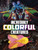 Incredibly Colorful Creatures - 9781666355413 by Megan Cooley Peterson, 9781666355413
