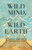Wild Mind, Wild Earth (Our Place in the Sixth Extinction) by David Hinton, 9781645471479