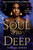 Soul of the Deep by Natasha Bowen, 9780593120989