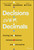 Decisions Over Decimals (Striking the Balance between Intuition and Information) by Christopher J. Frank, Paul F. Magnone, Oded Netzer, 9781119898481