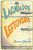 Lagniappe Leftovers by Susanne Duplantis, 9781455626540