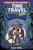 Time Travel Inn (Choose Your Own Adventure) by Bart King, María Pesado, 9781937133771