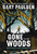 Gone to the Woods (Surviving a Lost Childhood) - 9781250866554 by Gary Paulsen, 9781250866554