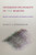 Interdisciplinarity in the Making (Models and Methods in Frontier Science) by Nancy J. Nersessian, 9780262544665