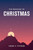 The Message of Christmas (Softcover) (Miniature Edition) by Eugene H. Peterson, 9781641586672