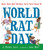 World Rat Day (Poems About Real Holidays You've Never Heard Of) by J. Patrick Lewis, Anna Raff, 9780763654023