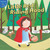 Little Red Riding Hood - 9781618103246 by Richelle Selleck, Ed Myer, 9781618103246