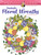 Creative Haven Fantastic Floral Wreaths Coloring Book by Jessica Mazurkiewicz, 9780486850177