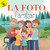 La foto familiar (The Family Photo) (Spanish Edition) by Jonathan Rosen, Nina de Polonia, 9781641560405