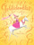 Pinkalicious: Goldidoodles by Victoria Kann, Victoria Kann, 9780062233349