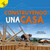 Construyendo una casa (Building a House) (Spanish Edition) by Santiago Ochoa, Terri  Fields, 9781731605009
