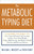 The Metabolic Typing Diet by William L. Wolcott, Trish Fahey, 9780767905640
