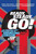 Ready, Steady, Go! (The Smashing Rise and Giddy Fall of Swinging London) by Shawn Levy, 9780767905886