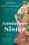 Antoinette's Sister - 9781538720141 by Diana Giovinazzo