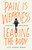 Pain Is Weakness Leaving the Body (A Marine's Unbecoming) by Lyle Jeremy Rubin, 9781645037095