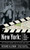 New York: The Movie Lover's Guide (The Ultimate Insider Tour of Movie New York) by Richard Alleman, 9780767916349