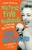 My First Five Husbands...And the Ones Who Got Away (A Memoir) by Rue McClanahan, 9780767926942