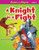 A Knight in a Fight by Spencer Brinker, 9781642807233