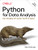 Python for Data Analysis (Data Wrangling with pandas, NumPy, and Jupyter) by Wes McKinney, 9781098104030