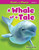 A Whale of a Tale - 9781642805567 by Spencer Brinker, 9781642805567