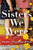 The Sisters We Were (A Novel) by Wendy Willis Baldwin, 9781728258188