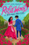 Rosewood: A Midsummer Meet Cute by Sayantani DasGupta, 9781338797725