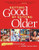 Getting Good at Getting Older by Richard Siegel, Rabbi Laura Geller, 9780874419856