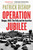 Operation Jubilee (Dieppe, 1942: The Folly and the Sacrifice) - 9780771096693 by Patrick Bishop, 9780771096693