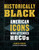 Historically Black (American Icons Who Attended HBCUs) by Alonzo Vereen, Gordon Rowe, 9780762480326