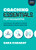 Coaching Essentials for Managers: The Tools You Need to Ignite Greatness in Each Employee by Sara Canaday, 9781264573585
