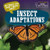 20 Things You Didn't Know About Insect Adaptations by Sloane Hughes, 9781538386798