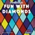 Fun with Diamonds by Bert Wilberforce, 9781538385432