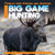 Big Game Hunting - 9781538279953 by Abby Badach Doyle, 9781538279953