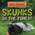 Skunks in the Forest by Jennifer Lombardo, 9781538279250