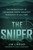 The Sniper (The Untold Story of the Marine Corps' Greatest Marksman of All Time) by Jim Lindsay, Chuck Mawhinney, 9781250282422