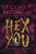 Hex You (Sisters of Salem) by P. C. Cast, Kristin Cast, 9781250765697