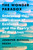 The Wonder Paradox (Embracing the Weirdness of Existence and the Poetry of Our Lives) by Jennifer Michael Hecht, 9780374292744