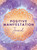 Positive Manifestation Journal (Inspirational Prompts & Exercises for Creating the Life of Your Dreams) by The Editors of Hay House, 9781401972431