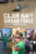 Cajun Navy Ground Force (Citizen-Led Disaster Response) by Rob Gaudet, 9781455625734