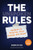 The Unspoken Rules (Secrets to Starting Your Career Off Right) by Gorick Ng, 9781647820442